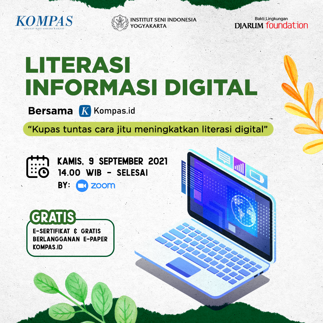 Webinar: Digital Information Literacy with Kompas.id and The Indonesian Institute of the Arts.